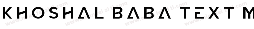 Khoshal Baba Text M字体转换